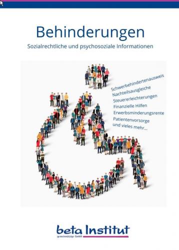 Повече информация за "Behinderungen - Sozialrechtliche und psychosoziale Informationen"